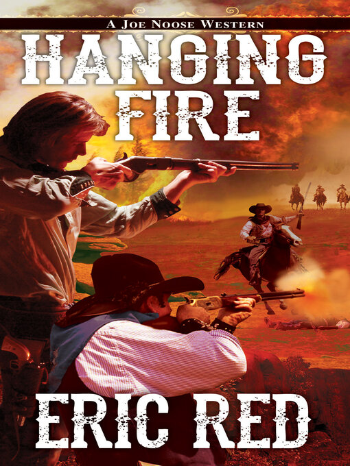 Title details for Hanging Fire by Eric Red - Available